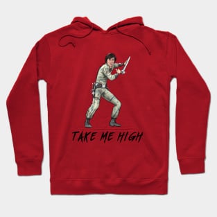 Take Me High Hoodie